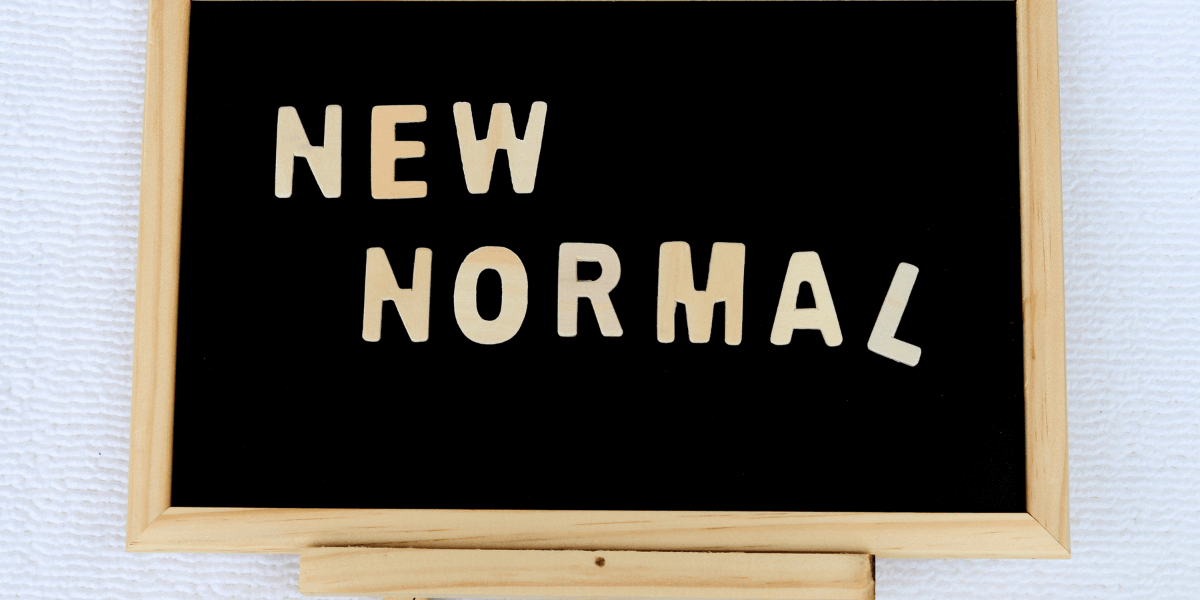 the new normal